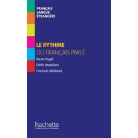 Collection F - Le Rythme Du Français Parlé (Hors Série): Collection F - Le Rythme Du Français Parlé (Hors Série) von Hachette Livre - Bnf