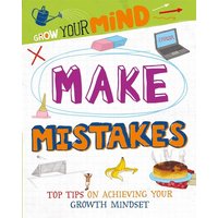 Grow Your Mind: Make Mistakes von Hachette Children's Book