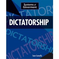 Systems of Government: Dictatorship von Hachette Livre - Bnf