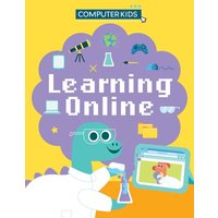 Computer Kids: Learning Online von Hachette Children's Book