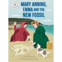 Reading Champion: Mary Anning, Emma and the new Fossil von Hachette Children's Book