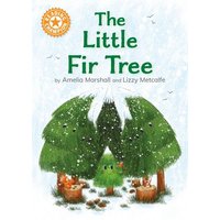 Reading Champion: The Little Fir Tree von Franklin Watts