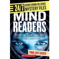 Mind Readers (24/7: Science Behind the Scenes: Mystery Files) von Hachette Children's