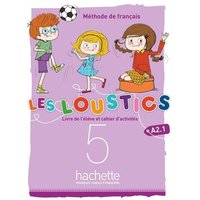 Les Loustics 5 - Livre de l'eleve + cahier d'activites 5 + CD-audio von Hachette Livre - Bnf