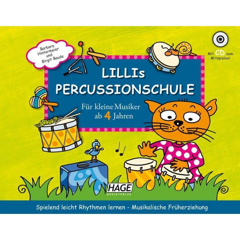 Lillis Percussionschule, m. Audio-CD von Hage Musikverlag