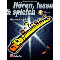 Hören, lesen & spielen, Schule für Flöte, Gesamtausgabe, m. Audio-Tracks Online von Hal Leonard Publishing Corporation