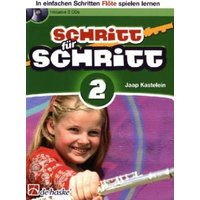 Schritt für Schritt, für Flöte, m. 2 Audio-CDs. Band 2 von Hal Leonard Publishing Corporation