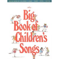 The Big Book of Children's Songs von Hal Leonard Publishing Corporation