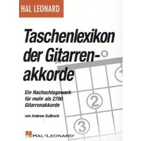 Taschenlexikon Der Gitarrenakkorde von Hal Leonard