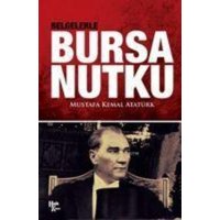 Belgelerle Bursa Nutku von Halk Kitabevi