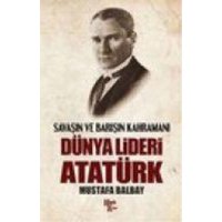 Dünya Lideri Atatürk von Halk Kitabevi