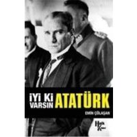 Iyi ki Varsin Atatürk Imzali von Halk Kitabevi