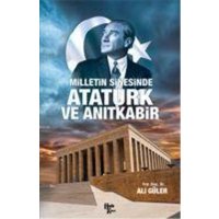 Milletin Sinesinde Atatürk ve Anitkabir von Halk Kitabevi