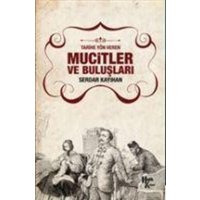 Mucitler ve Buluslari von Halk Kitabevi