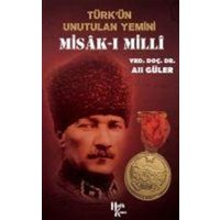 Türkün Unutulan Yemini Misak-i Milli von Halk Kitabevi