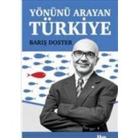 Yönünü Arayan Türkiye von Halk Kitabevi