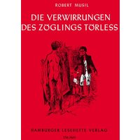 Musil, R: Verwirrungen des Zöglings Törleß von Hamburger Lesehefte