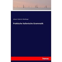 Praktische Italienische Grammatik von Hansebooks