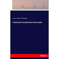 Praktische französische Grammatik von Hansebooks