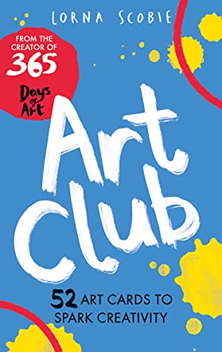 Art Club: 52 art prompts to spark your creativity von Hardie Grant Books