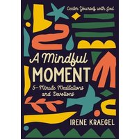 A Mindful Moment von Harper Collins (US)