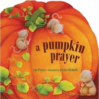 A Pumpkin Prayer von Harper Collins (US)