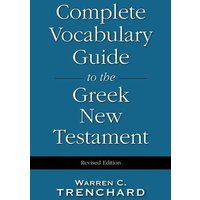 Complete Vocabulary Guide to the Greek New Testament von Harper Collins (US)