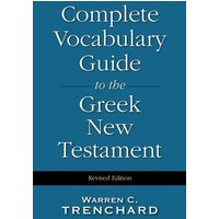 Complete Vocabulary Guide to the Greek New Testament von Harper Collins (US)