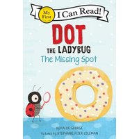 Dot the Ladybug: The Missing Dot von Harper Collins (US)