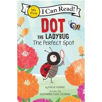 Dot the Ladybug: The Perfect Spot von Harper Collins (US)