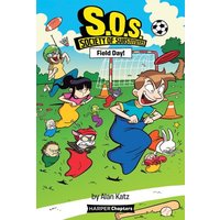 S.O.S.: Society of Substitutes #6: Field Day! von Harper Collins (US)