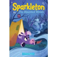 Sparkleton #5: The Haunted Woods von Harper Collins (US)