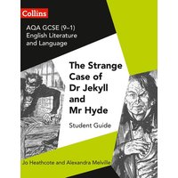 AQA GCSE (9-1) English Literature and Language - Dr Jekyll and Mr Hyde von Collins ELT