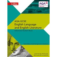 AQA GCSE English Language and English Literature Advanced Student Book von Collins ELT