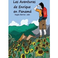 Las Aventuras de Enrique en Panamá (Spanish & black/white version) von Whole Healthy Group LLC