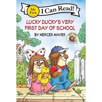 Little Critter: Lucky Ducky's Very First Day of School von Harper Collins (US)