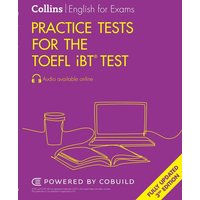 Practice Tests for the TOEFL iBT® Test von Collins ELT