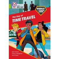 Shinoy and the Chaos Crew: The Day of the Time Travel von Collins Reference