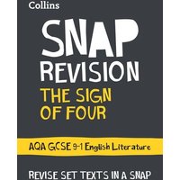 The Sign of Four: AQA GCSE 9-1 English Literature Text Guide von Collins ELT