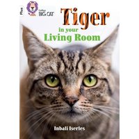 Tiger in Your Living Room von HarperCollins