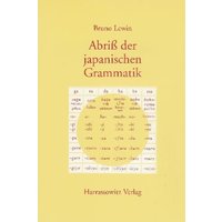 Abriss der japanischen Grammatik auf der Grundlage der klassischen Schriftsprache von Harrassowitz