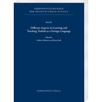 Different Aspects in Learning and Teaching Turkish as a Foreign Language von Harrassowitz