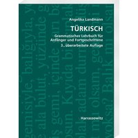 Türkisch Grammatisches Lehrbuch für Anfänger und Fortgeschrittene von Harrassowitz