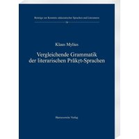 Vergleichende Grammatik der literarischen Prākṛt-Sprachen von Harrassowitz