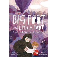 The Gremlin's Shoes (Big Foot and Little Foot #5) von Abrams & Chronicle