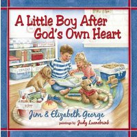 A Little Boy After God's Own Heart von Harvest House Publishers