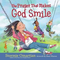 The Prayer That Makes God Smile von Harvest House Publishers