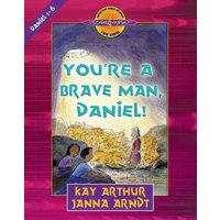 You're a Brave Man, Daniel! von Harvest House Publishers