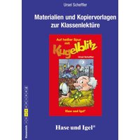 Auf heißer Spur mit Kugelblitz. Begleitmaterial von Hase und Igel Verlag