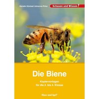 Die Biene - Kopiervorlagen für die 2. bis 4. Klasse von Hase und Igel Verlag